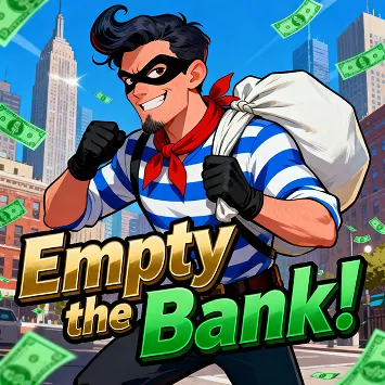Empty the bank